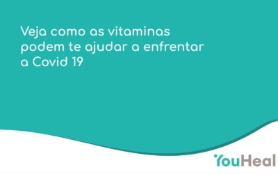 Veja como as vitaminas podem te ajudar a enfrentar a Covid 19