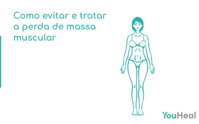 Como evitar e tratar a perda de massa muscular