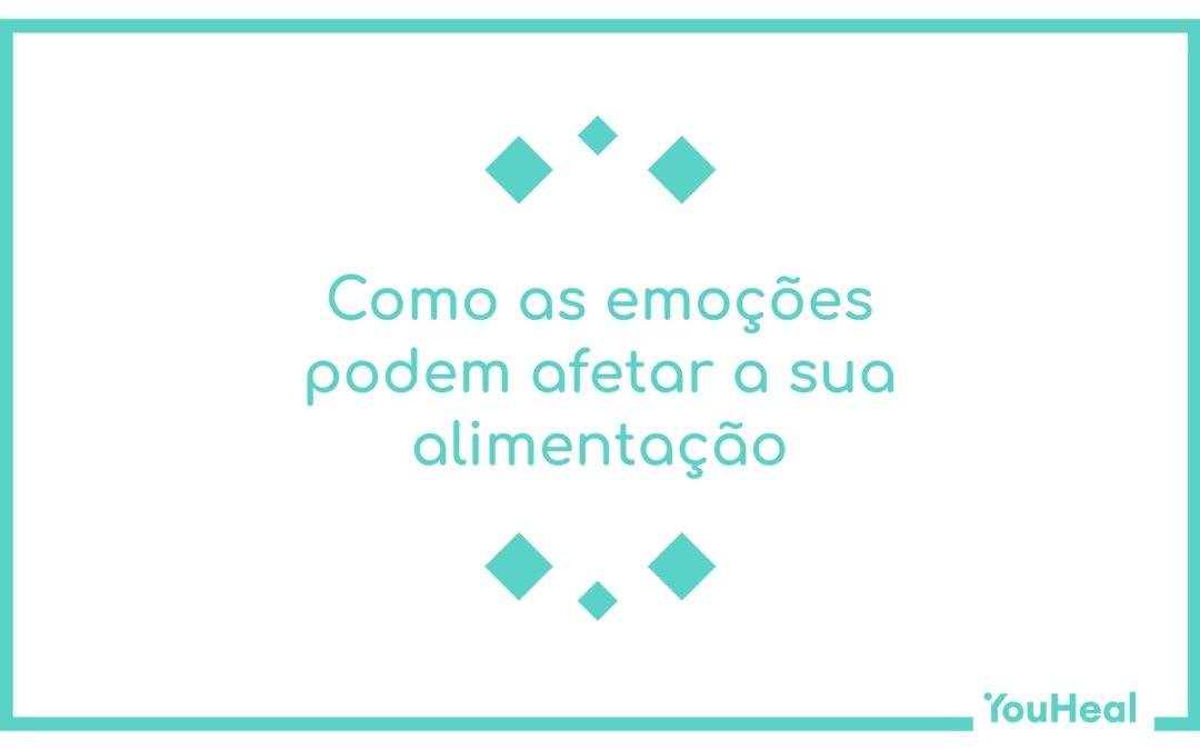 Como as emoções podem afetar a sua alimentação